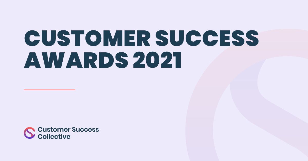 The Customer Success Awards 2021