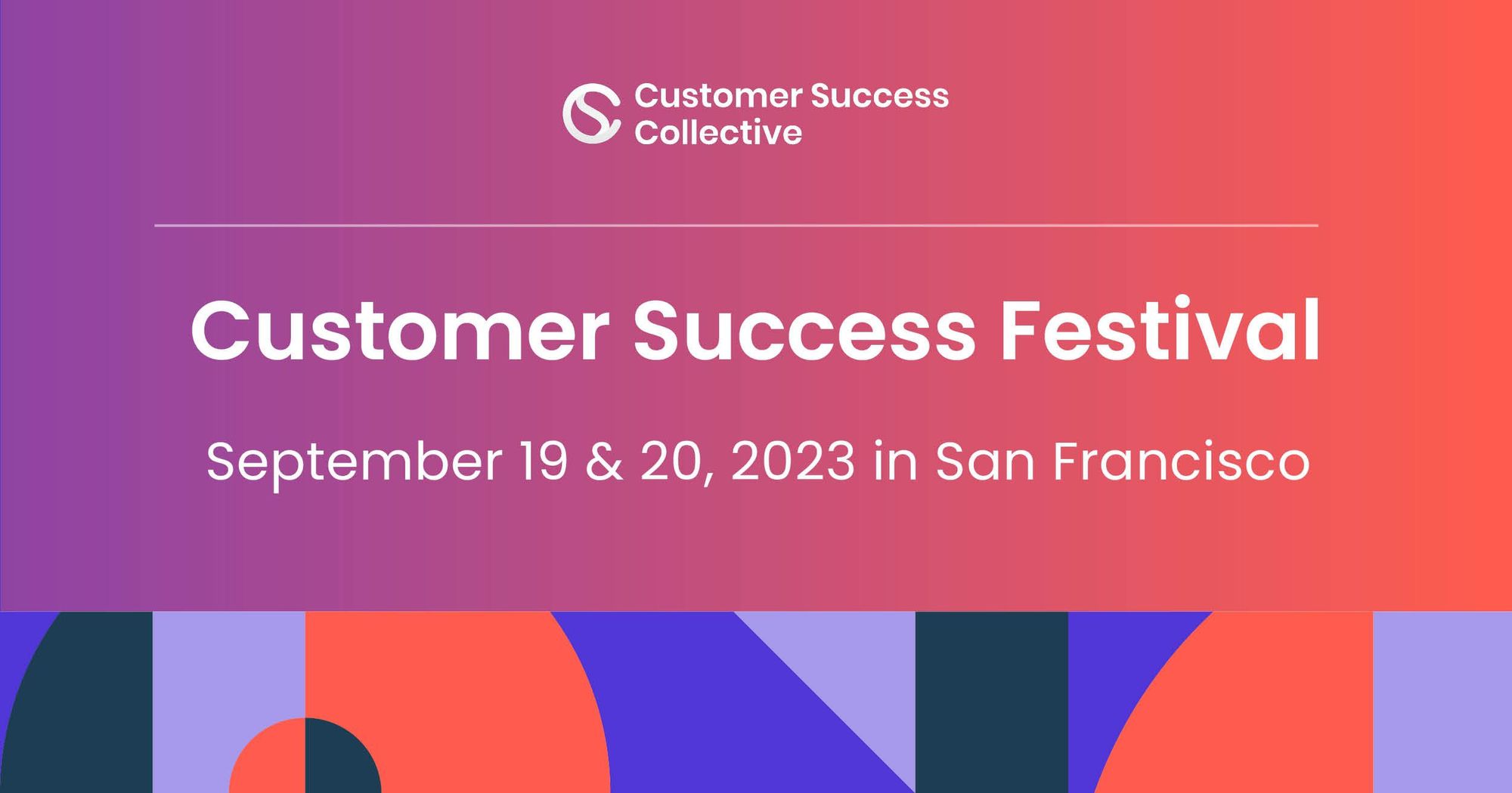 Customer Success Festival San Francisco