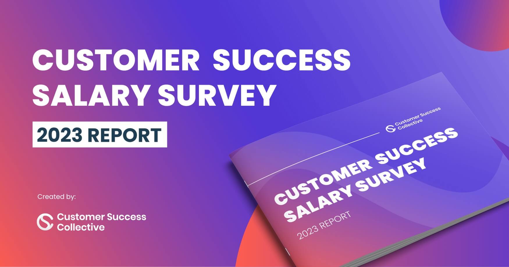 Customer Success Salary Survey 2023