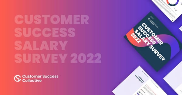 Customer Success Salary Survey 2022