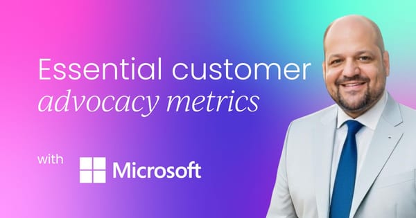 Essential customer advocacy metrics  your team must track