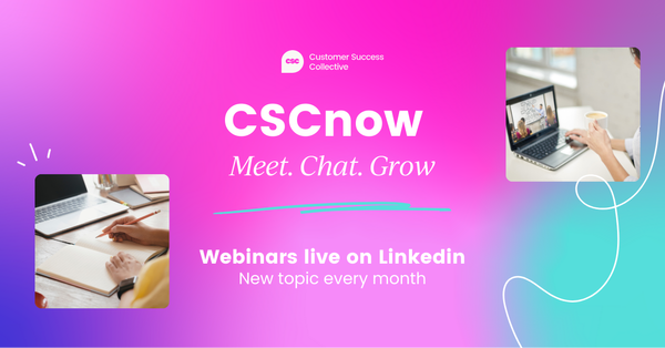 CSCnow - exclusive customer success live streams