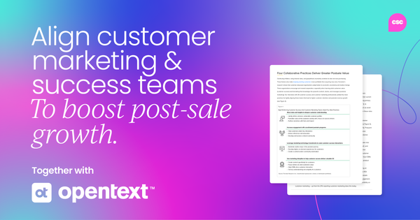 Boost post-sale revenue with aligned customer teams