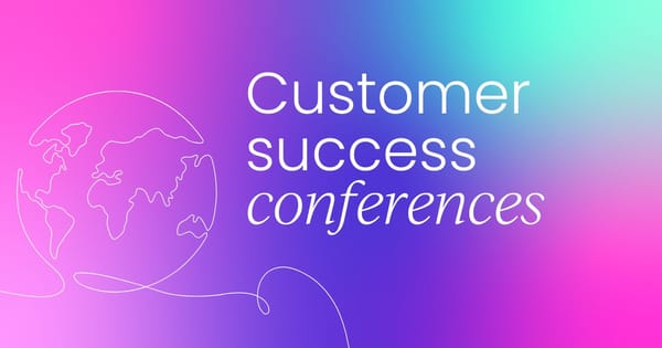 Top customer success conferences   to attend in 2024