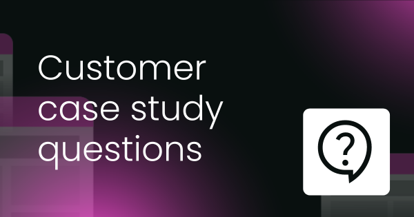 Customer case study questions