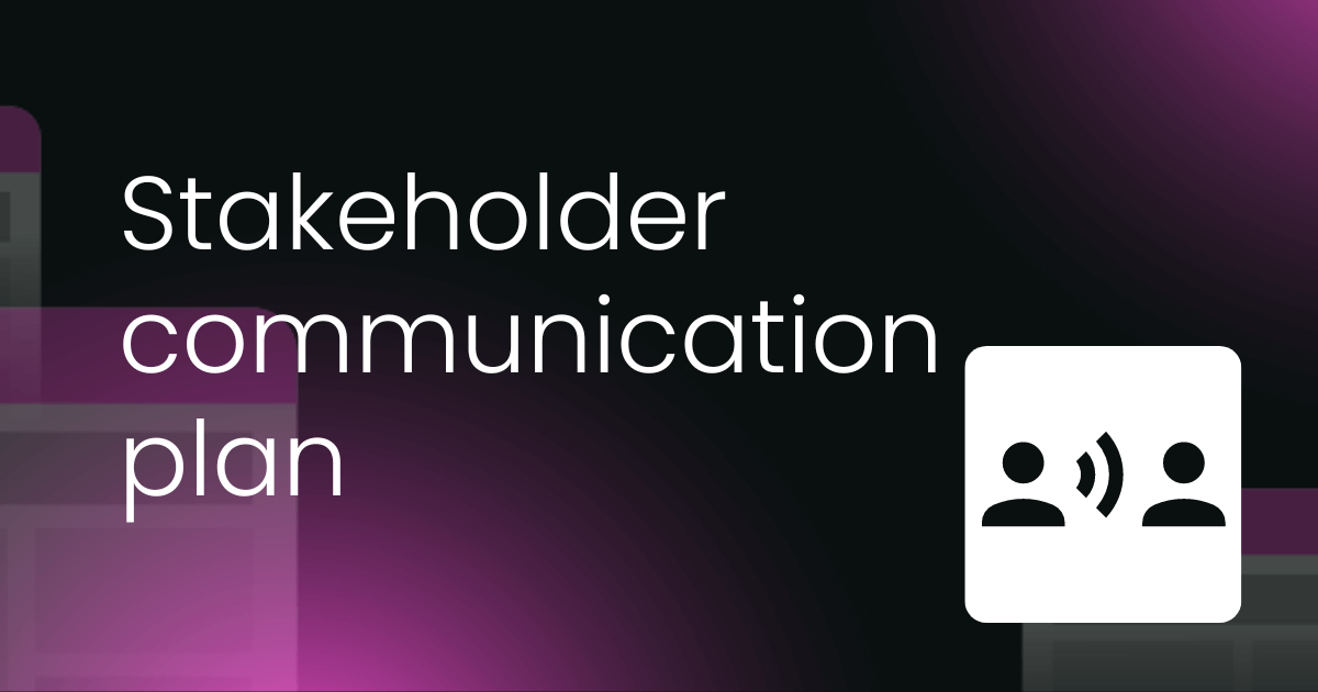 Stakeholder communication plan