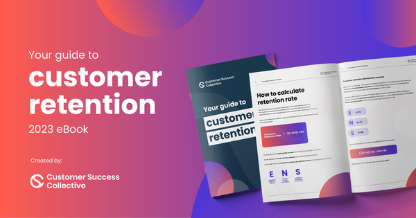 Your guide to customer retention eBook