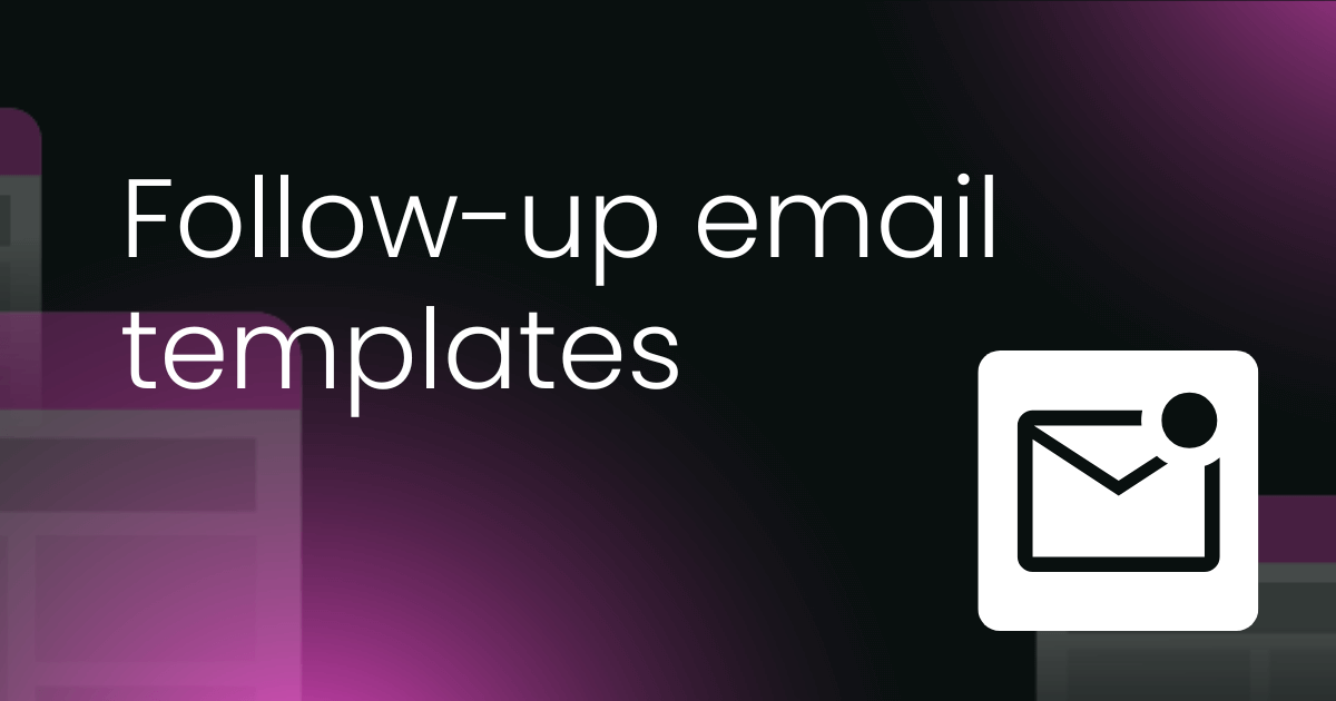 Follow-up email templates