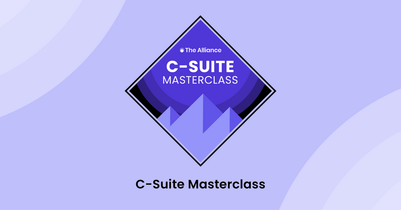 Become an executive powerhouse with the C-Suite Masterclass
