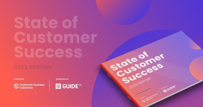 The State of Customer Success 2023