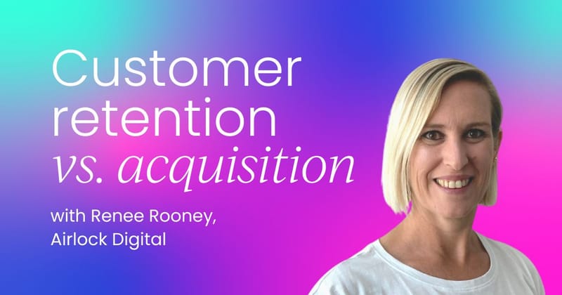 Customer retention vs. acquisition: What's the best method?