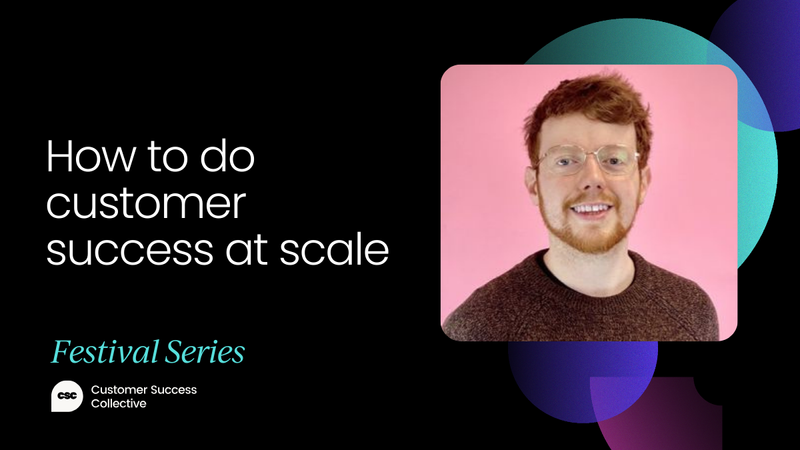 How to provide customer success at scale [VIDEO]