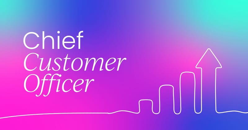 What is a   Chief Customer Officer (CCO)?